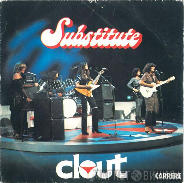  Clout  - Substitute