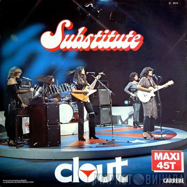 Clout  - Substitute