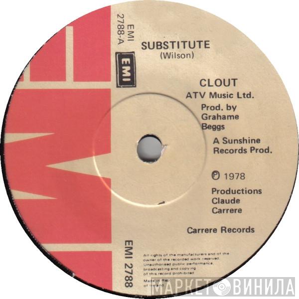  Clout  - Substitute