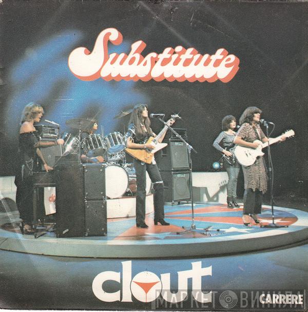  Clout  - Substitute