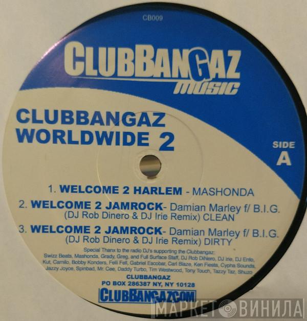  - Club Bangaz Worldwide 2