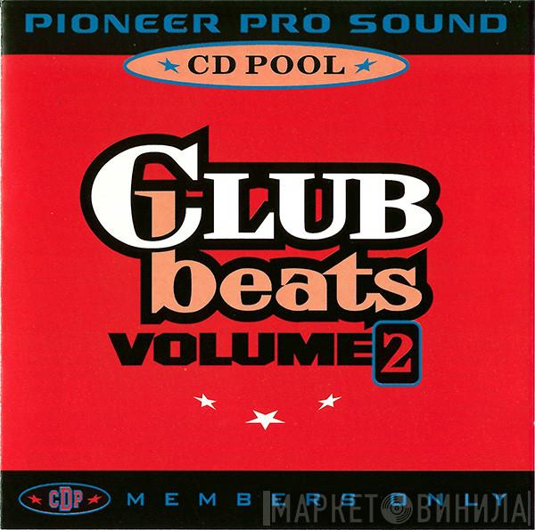  - Club Beats (Volume 2)