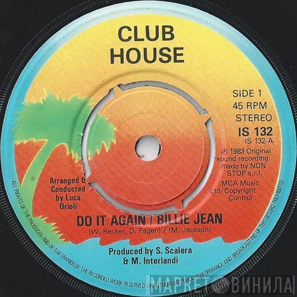  Club House  - Do It Again / Billie Jean