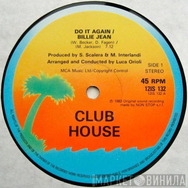  Club House  - Do It Again / Billie Jean