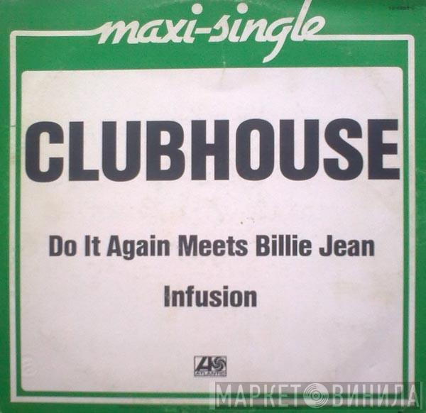  Club House  - Do It Again (Medley With Billie Jean)