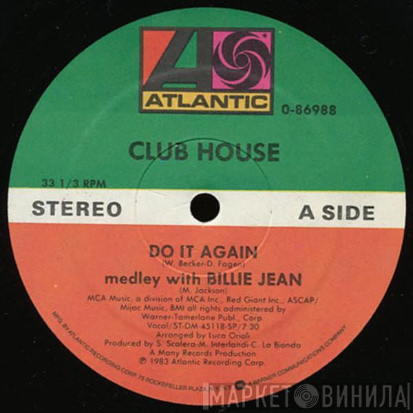  Club House  - Do It Again Medley With Billie Jean