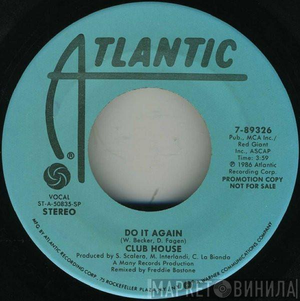 Club House - Do It Again