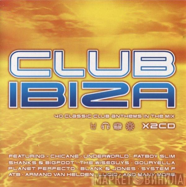  - Club Ibiza