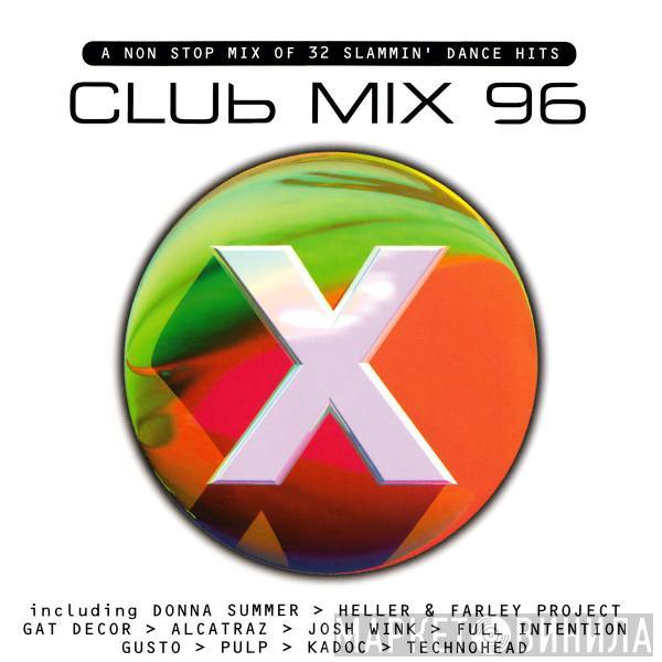  - Club Mix 96