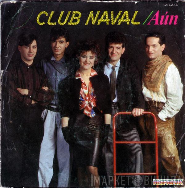 Club Naval - Aún