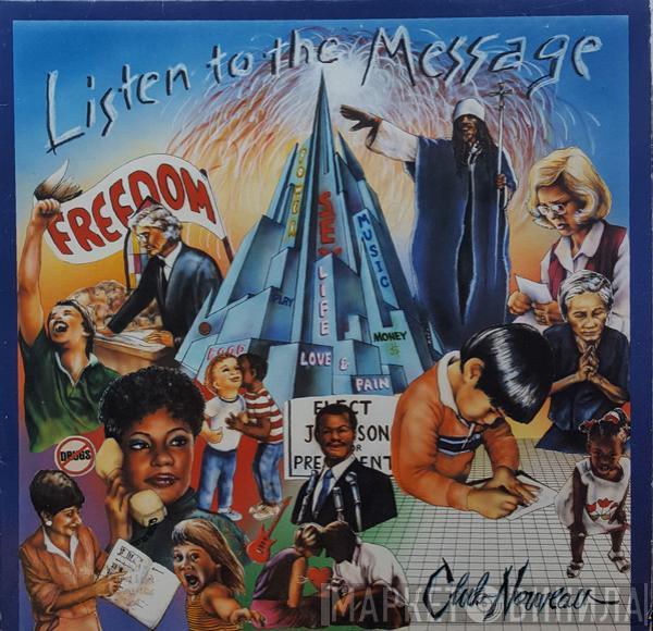  Club Nouveau  - Listen To The Message