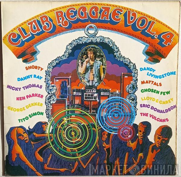  - Club Reggae Vol. 4