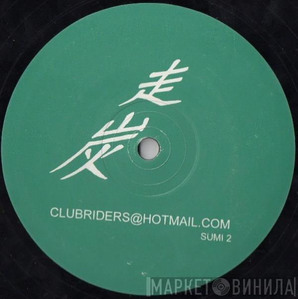 Club Riders - Set Free