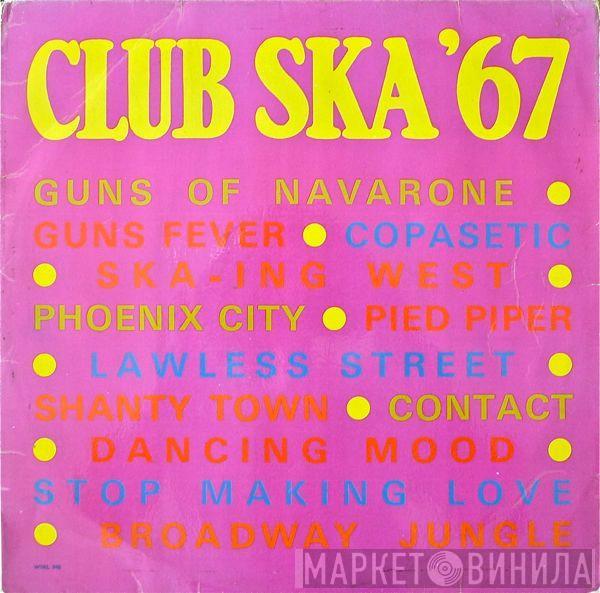  - Club Ska '67