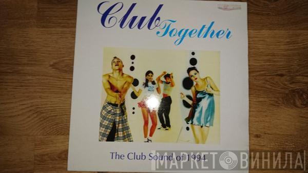  - Club Together