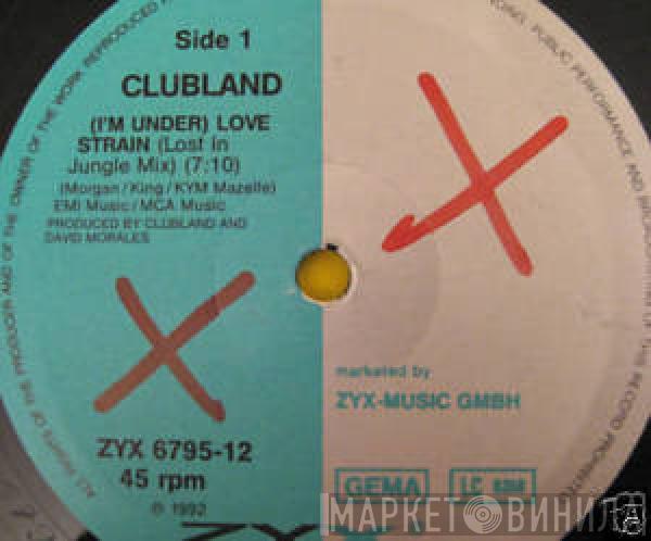  Clubland  - (I'm Under) Love Strain