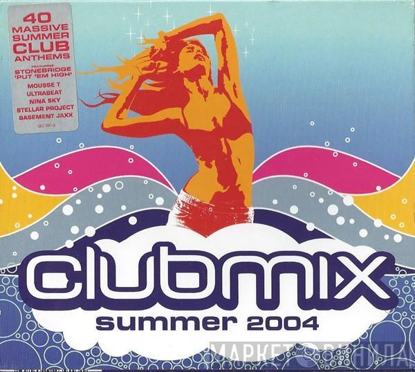  - Clubmix Summer 2004