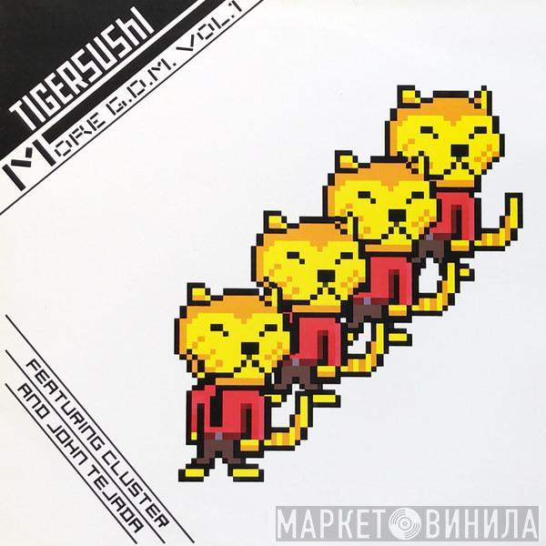 Cluster, John Tejada - More G.D.M. Vol. 1