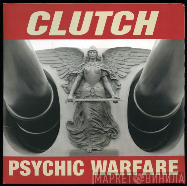 Clutch  - Psychic Warfare