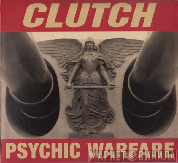 Clutch  - Psychic Warfare