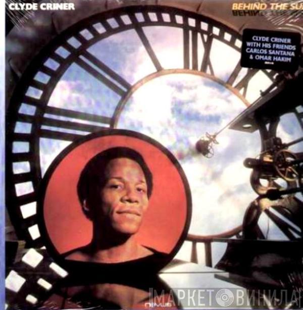  Clyde Criner  - Behind The Sun