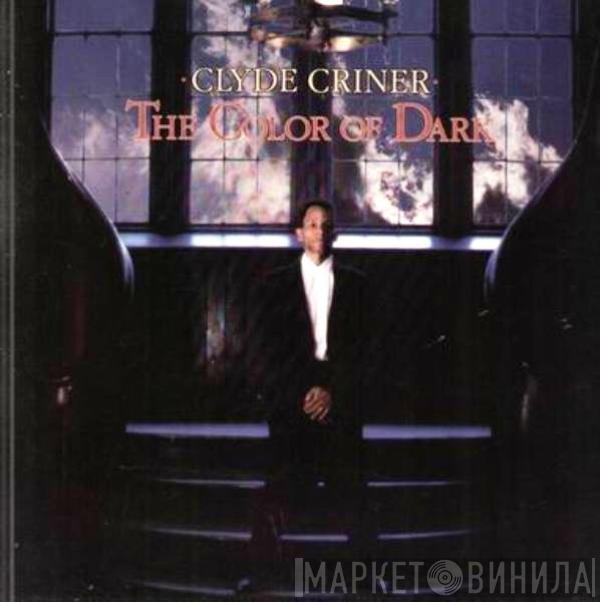 Clyde Criner - The Color Of The Dark