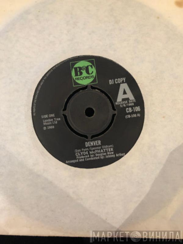 Clyde McPhatter - Denver