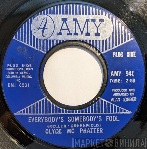  Clyde McPhatter  - Everybody's Somebody's Fool