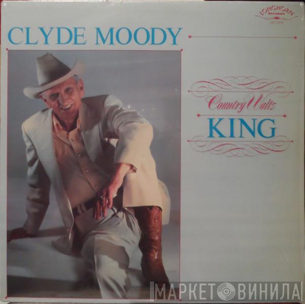 Clyde Moody - Country Waltz King