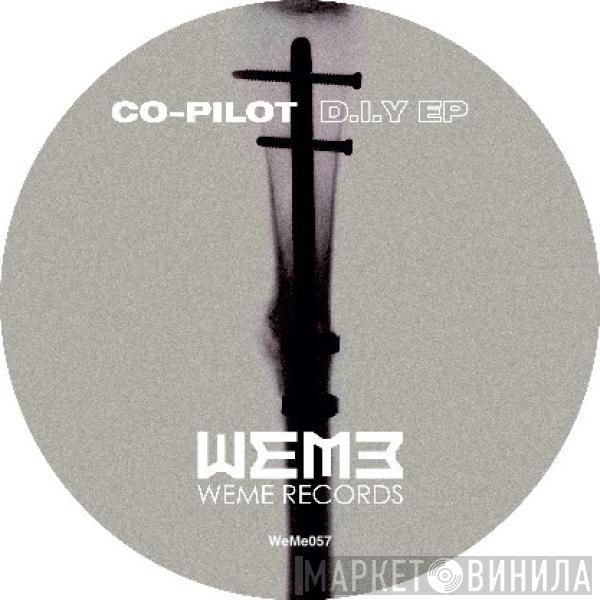 Co-Pilot  - D.I.Y EP