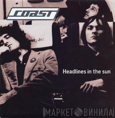 Coast - Headlines In The Sun