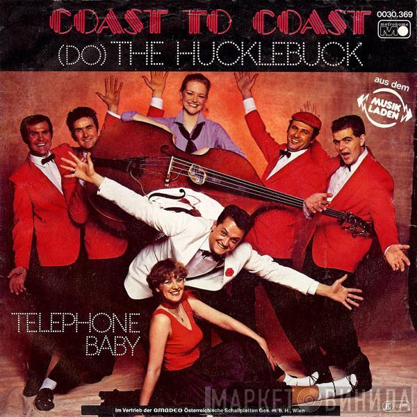 Coast To Coast  - (Do) The Hucklebuck