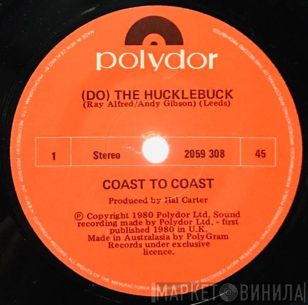  Coast To Coast  - (Do) The Hucklebuck