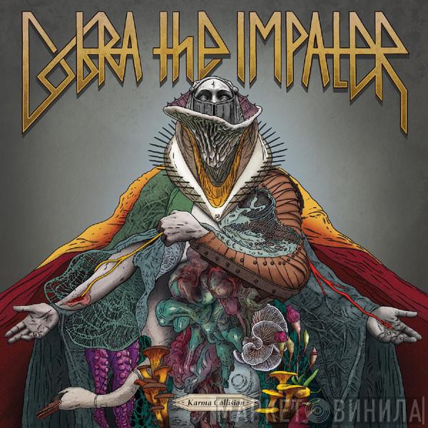 Cobra The Impaler - Karma Collision