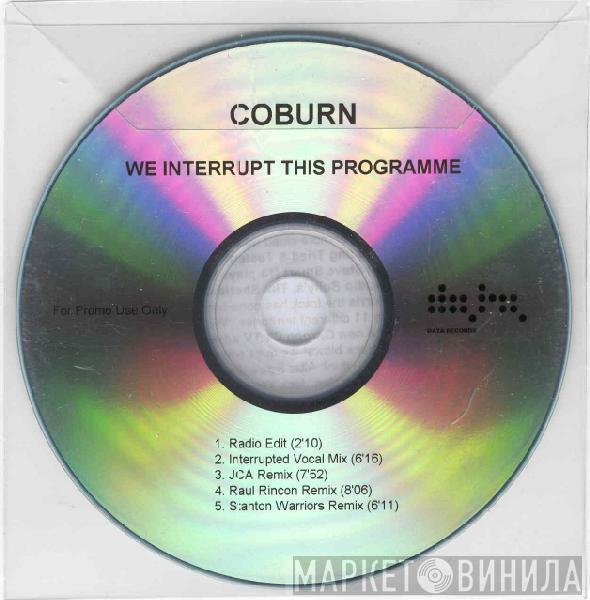  Coburn  - We Interrupt This Programme