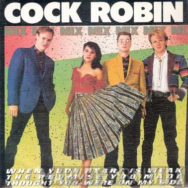  Cock Robin  - Mix