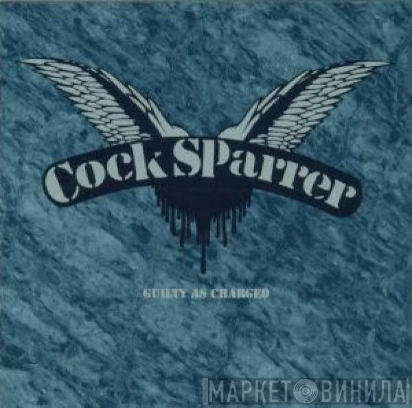  Cock Sparrer  - Guilty As Charged