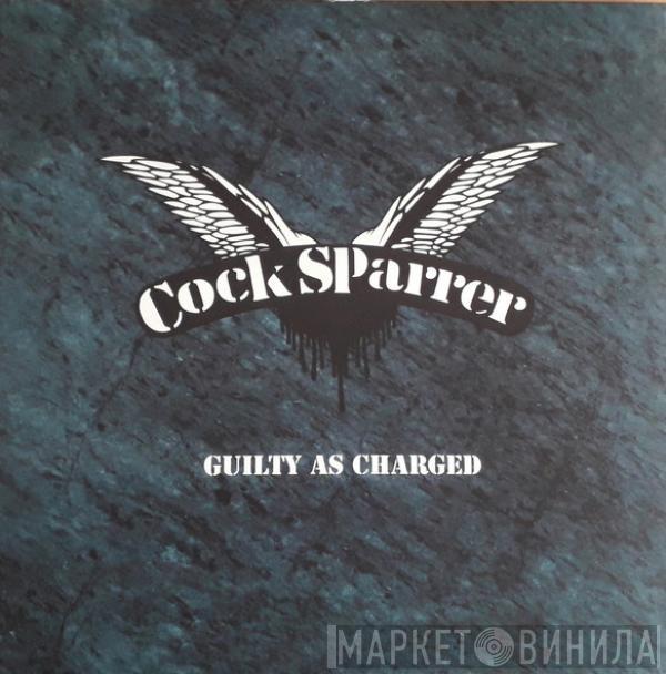  Cock Sparrer  - Guilty As Charged