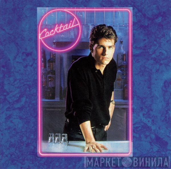  - Cocktail (Original Motion Picture Soundtrack)