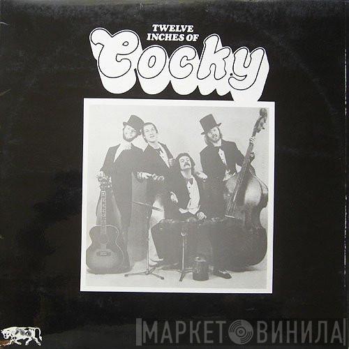 Cocky  - Twelve Inches Of Cocky