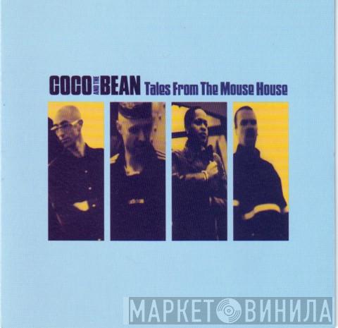  Coco And The Bean  - Tales From The Mouse House