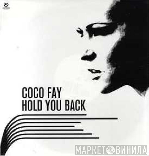 Coco Fay - Hold You Back