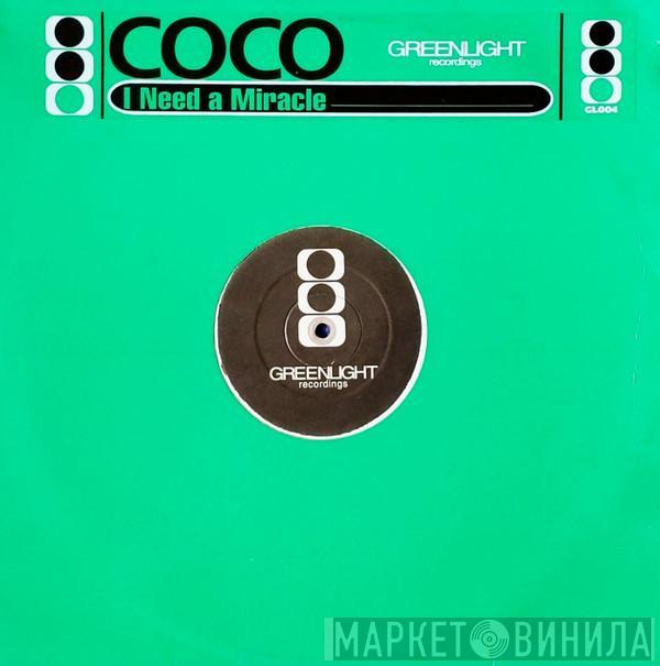Coco - I Need A Miracle