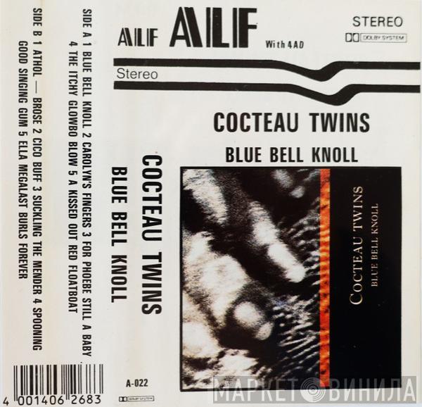  Cocteau Twins  - Blue Bell Knoll