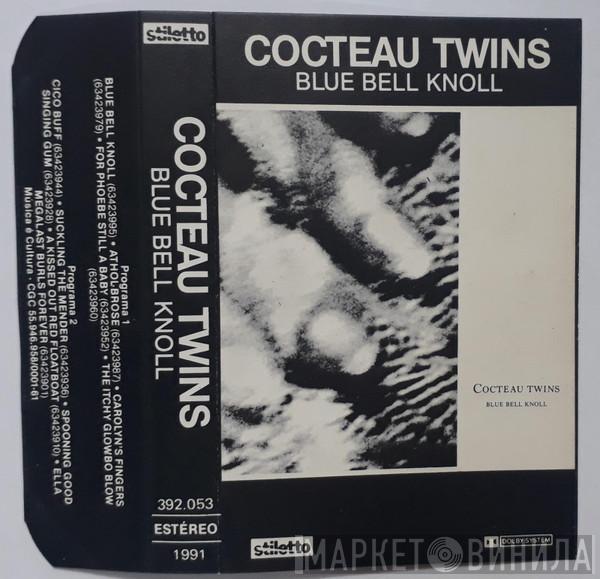 Cocteau Twins  - Blue Bell Knoll