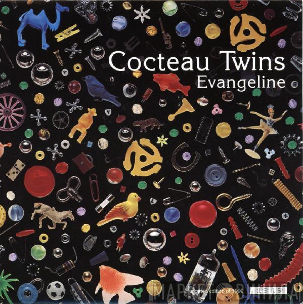 Cocteau Twins - Evangeline