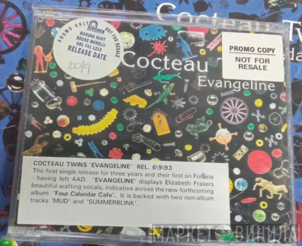  Cocteau Twins  - Evangeline