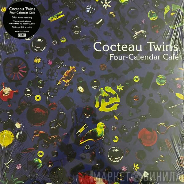  Cocteau Twins  - Four-Calendar Café