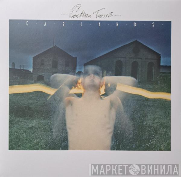 Cocteau Twins - Garlands