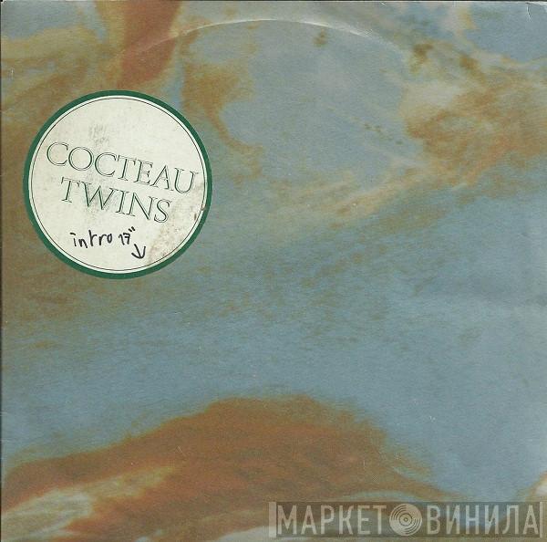  Cocteau Twins  - Love's Easy Tears